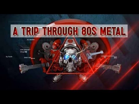 80's Metal Music - A Trip Through 80s Metal 1980-1989