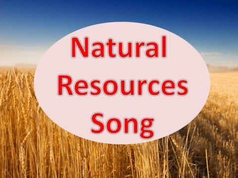 Natural Resources Song