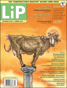 LiP #4: The Constructively Negative Sacred Cows Issue