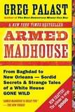 Armed Madhouse