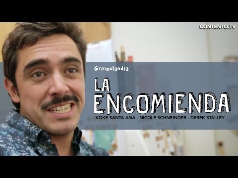 Gringolandia - La encomienda