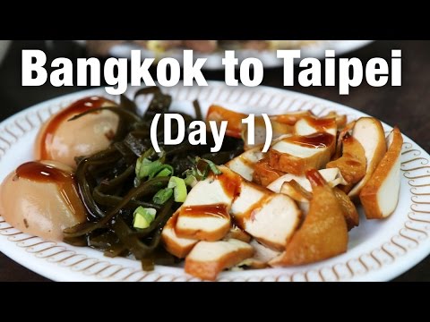 Bangkok to Taipei, First Meal (Taiwan Day 1)