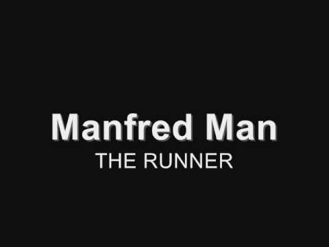 Manfred Mann - The Runner