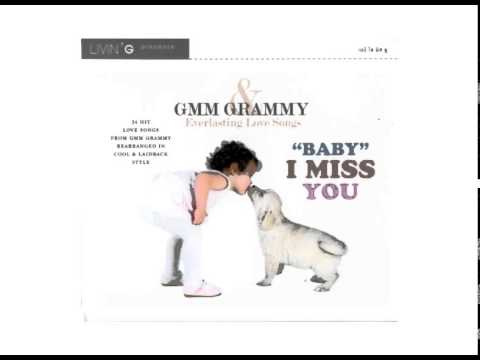 รวมเพลง - GMM GRAMMY & Everlasting Love Songs 8 (BABY I MISS YOU)