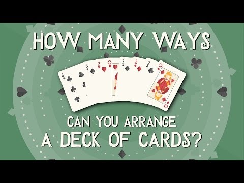 How many ways can you arrange a deck of cards? - Yannay Khaikin