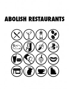 abolish restaurants