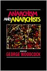 anarchism and anarchists