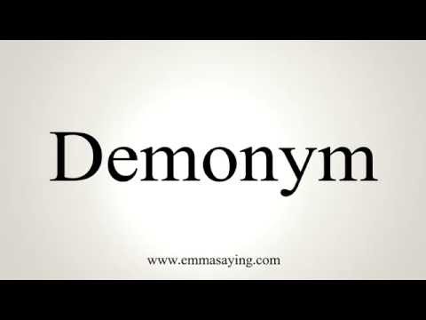 How to Pronounce Demonym