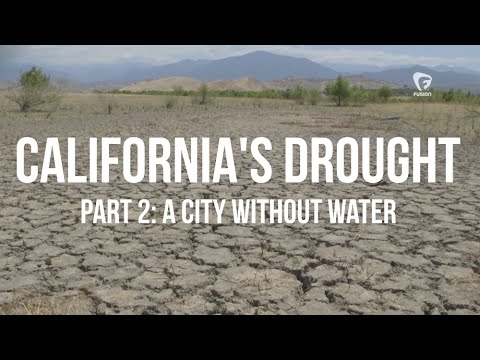 California's Drought: A City Without Water