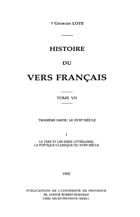 Histoire du vers français. Tome VII