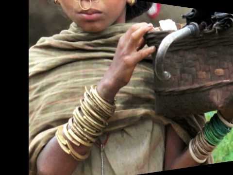 Orissa India Tribal  Part 1 of 2 By L. Wilson 12/10/2011