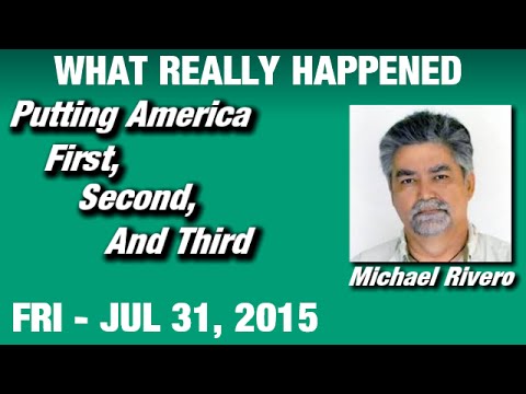 What Really Happened Radio Show: Michael Rivero Friday July 31 2015: (Commercial Free Video)