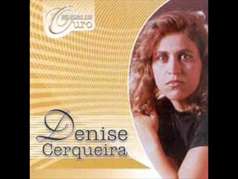 DENISE CERQUEIRA  MEU CLAMOR CD COMPLETO