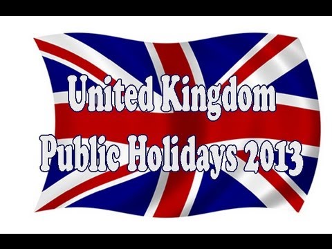 UK Public Holidays 2013