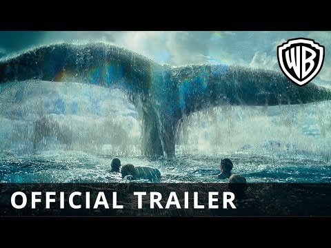 In The Heart Of The Sea – Official Trailer - Official Warner Bros. UK