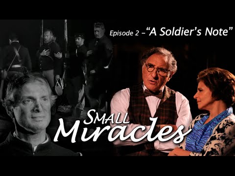 SMALL MIRACLES (w/ Judd Hirsch) Episode 2 "A SOLDIER'S NOTE" ***OFFICIAL***