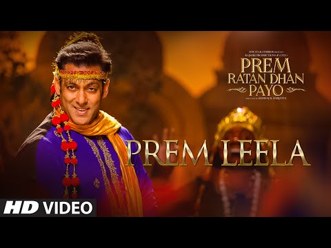 Prem Leela VIDEO Song | Prem Ratan Dhan Payo | Salman Khan, Sonam Kapoor | T-Series