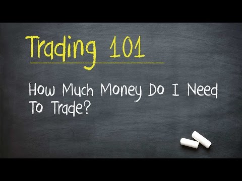 How Much Money Do I Need To Trade Stocks / Options?