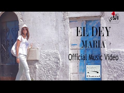 EL DEY   Maria  Clip Officiel 2013