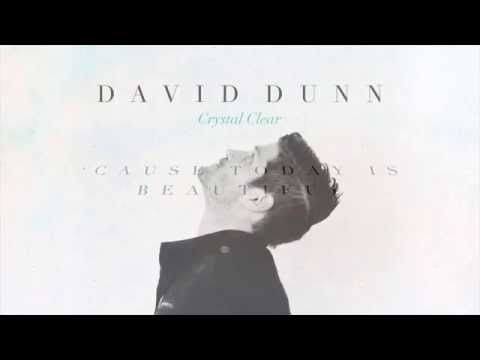 David Dunn - Today Is Beautiful (w/ Lyrics)