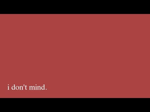 i don't mind (original song)