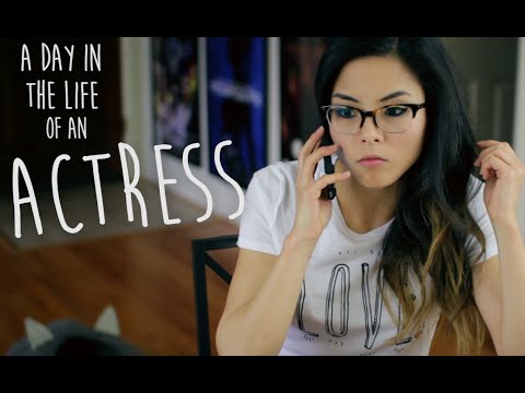 A Day In the Life of an Actress