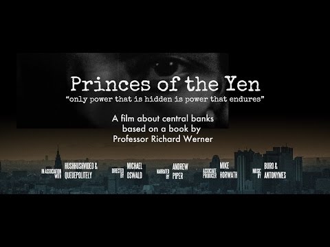 Princes of the Yen: Central Banks and the Transformation of the Economy