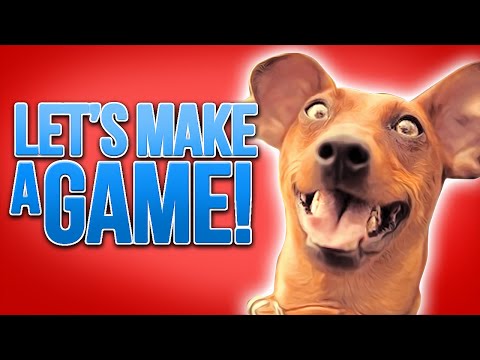 LETS MAKE A GAME!