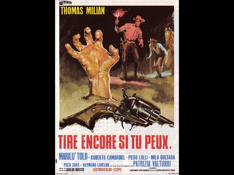 Tire encore si tu peux     film complet en version française