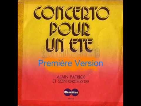 Alain Patrick - Concerto pour un été (Première version)