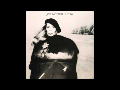 Joni Mitchell - Hejira (1976) Full Album