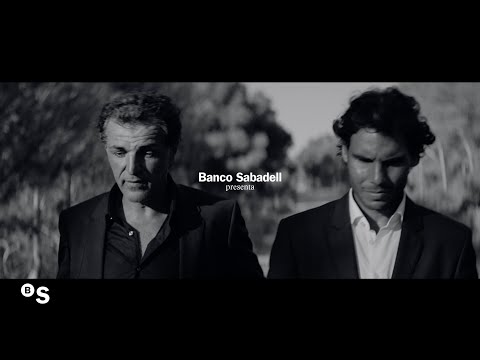 Nuevos Tiempos con Rafa Nadal & Miguel Ángel Nadal - BANCO SABADELL