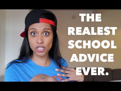 The REALEST School Advice Ever!