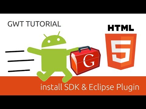 GWT Tutorial #3 How to install Google Web Toolkit