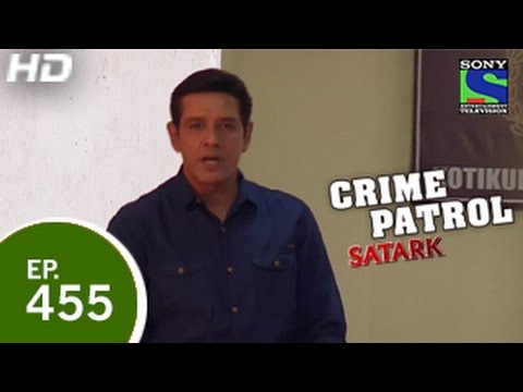 Crime Patrol - क्राइम पेट्रोल सतर्क - The Real Thief - Episode 455 - 9th January 2015