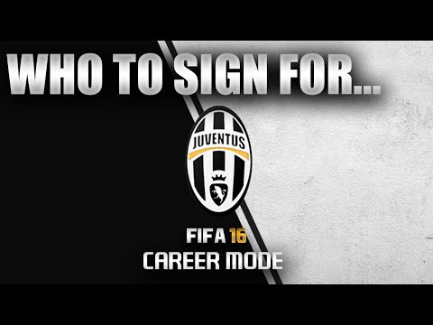 FIFA 16 | Who To Sign For... JUVENTUS CAREER MODE