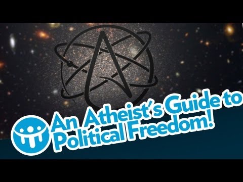 An Atheist's Guide to Political Freedom!