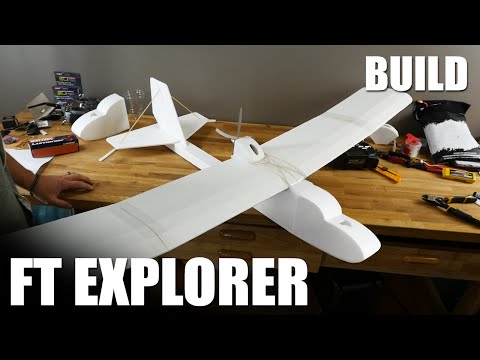 FT Explorer - BUILD | Flite Test