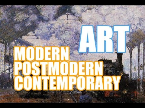 The Difference between Modern art, Postmodern art and Contemporary Art