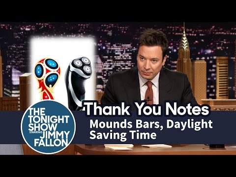 Thank You Notes: Mounds Bars, Daylight Saving Time