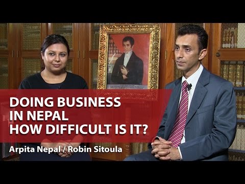 Doing Business in Nepal, How Difficult is it?