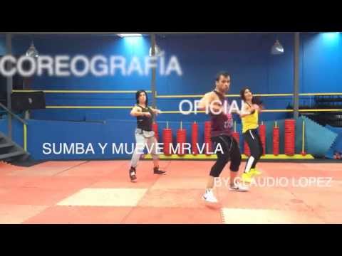 Sumba y Mueve - MR. VLA (ZUMBA) Coreografia oficial.