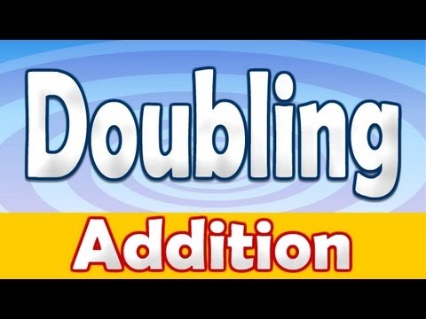 Addition Doubling Numbers Song ♫