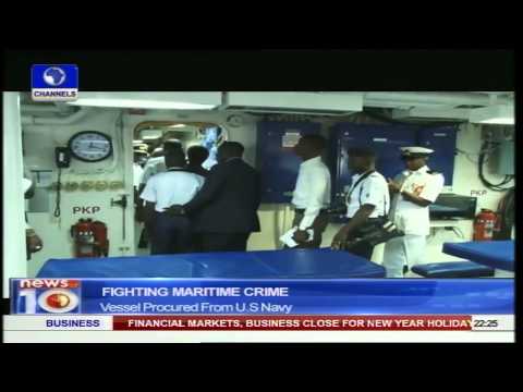 News@10: Fighting Maritime Crime: Nigerian Navy Acquires Warship 02/01/15 Prt2