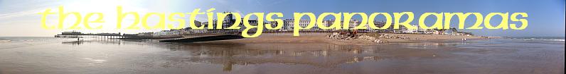 Click for the Hastings Panoramas