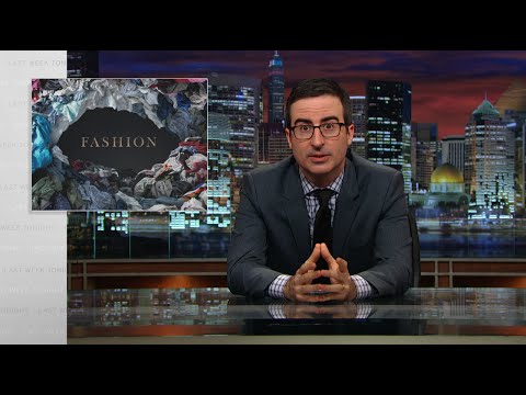 Last Week Tonight with John Oliver: Fashion (HBO)