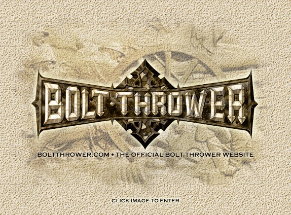 Click here to Enter Bolt Thrower.com