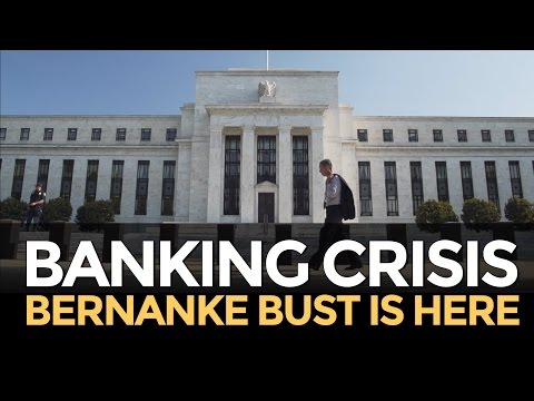 Banking Crisis: Bernanke Bust is Here - Mike Maloney