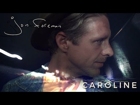 Jon Foreman - "Caroline" (Official Video)