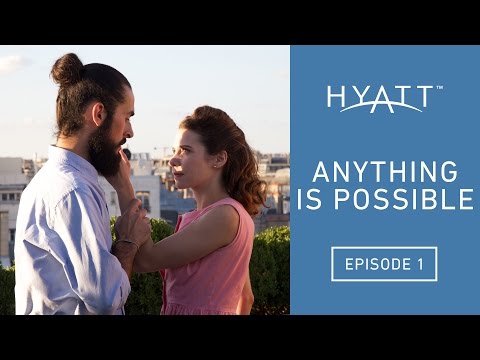 Episode 1: Alexander & Juliette - Hyatt Paris Madeleine - #AnythingIsPossible